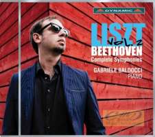 Liszt - Beethoven: Complete Symphonies Vol. 2 - No. 3 "Eroica"